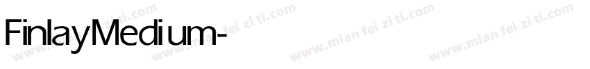 Finlay Medium字体转换
